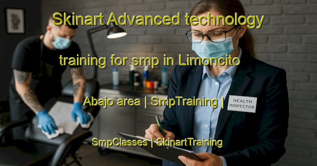 Skinart Advanced technology training for smp in Limoncito Abajo area | SmpTraining | SmpClasses | SkinartTraining-Cuba